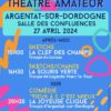 Argentat sur Dordogne -Festival de théâtre amateur – 27/04/24