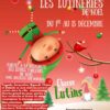 01 au 13/12/25 – Les Lutineries de Noël – ARGENTAT SUR DORDOGNE